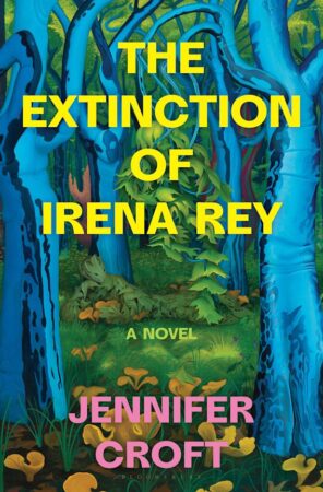 Book cover of The Extinction of Irena Rey